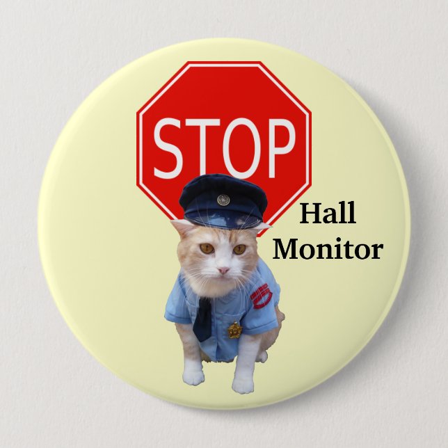 Funny Cat Officer/Hall Monitor 10 Cm Round Badge (Front)