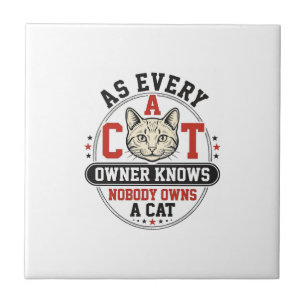 Funny Cat Owner Quote Vintage Engraving Design_1 Ceramic Tile