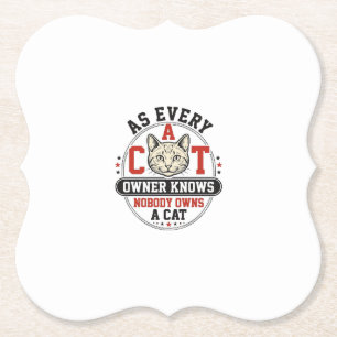 Funny Cat Owner Quote Vintage Engraving Design_1 Paper Coaster