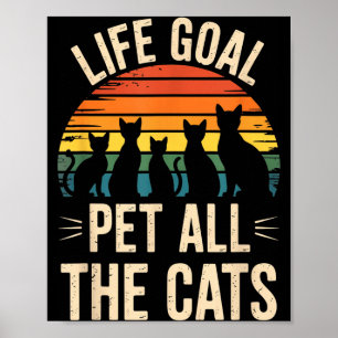 Funny Cat Parent Vet Tech Vetinary Life Goal Pet A Poster