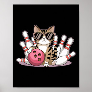 Funny Cat Playing Bowling Cool Cat With Sungles Poster