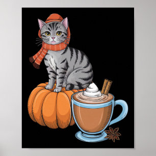 Funny Cat Pumpkin Spice Coffee Thanksgiving Autumn Poster