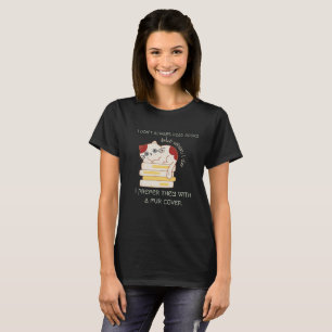 Funny Cat Pun for Bookworms T-Shirt