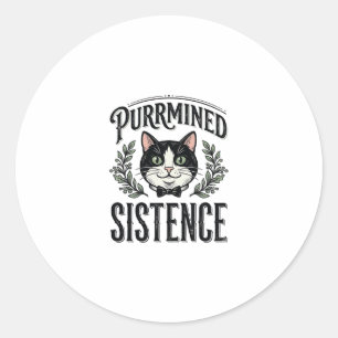 Funny Cat Purrmined Sistence Vintage Graphic_1 Classic Round Sticker