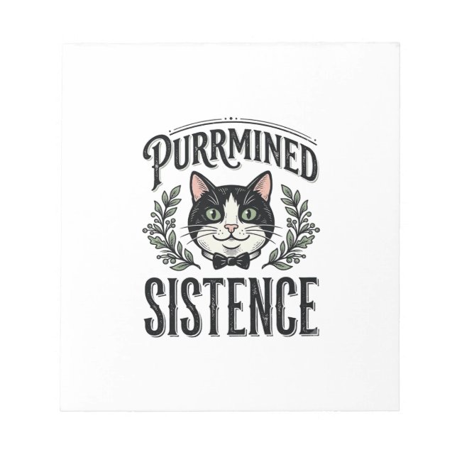 Funny Cat Purrmined Sistence Vintage Graphic_1 Notepad (Front)