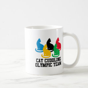 Funny Cat Quote Cat Cuddling Olympic Team Cool Coffee Mug