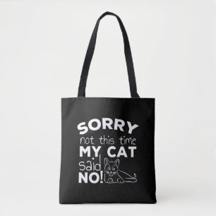 Funny Cat Quote Gift cats Tote Bag