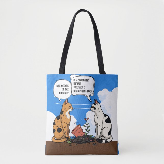 Funny Cat Quote Witty Cat Lover Tote Bag (Front)