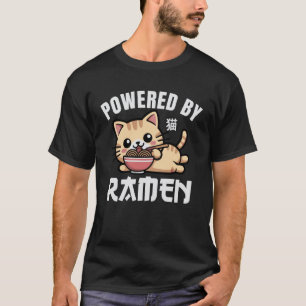 Funny Cat Ramen Powered by Ramen Kawaii Anime Cat T-Shirt