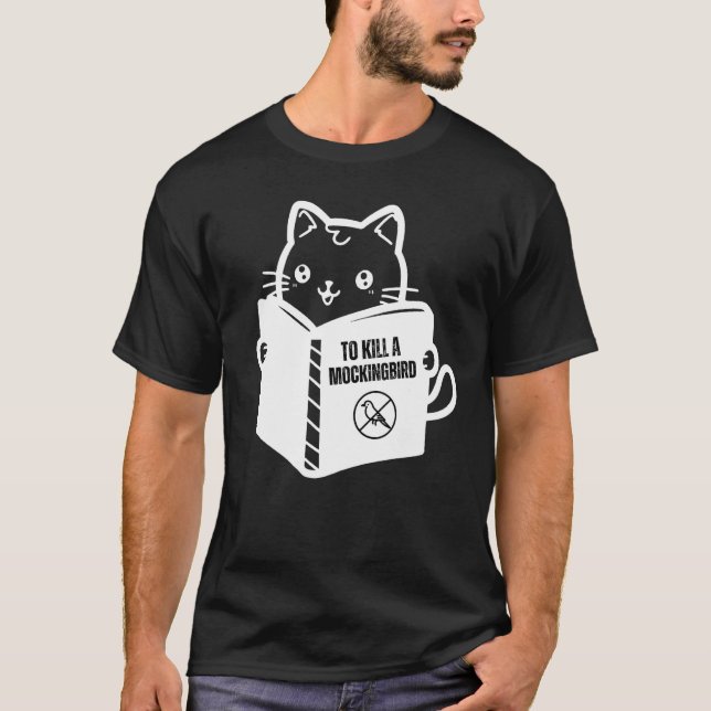 Funny cat reading to kill a mockingbird T-Shirt (Front)