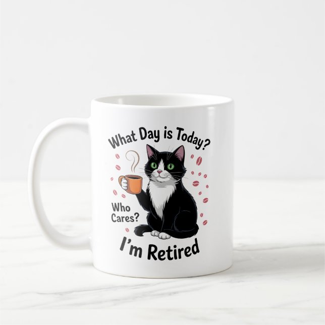 Funny Cat Retirement Quotes Retired Cat Day  Coffee Mug (Left)