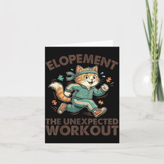 Funny Cat Running Meme Elopement the Unexpected Card (Front)