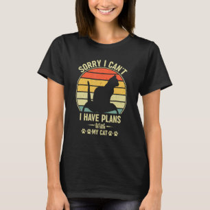 Funny cat saying I have plans with my cat T-Shirt
