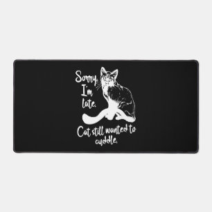 Funny cat sayings cat quotes desk mat