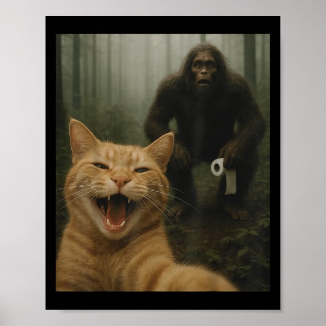 Funny Cat Surprised Happy Selfie With Bigfoot Sasq Poster (Front)
