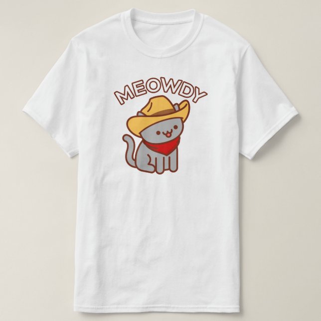Funny Cat T-Shirt - "MEOWDY" (Design Front)