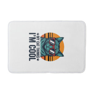 Funny Cat Thinks Im Cool Vintage Bath Mat