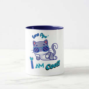 Funny Cat Wearing Sunglasses I am Cool  Mug