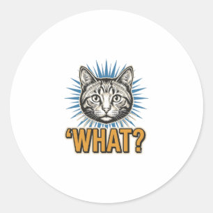 Funny Cat 'WHAT_' Vintage Engraving Graphic Tee_1 Classic Round Sticker