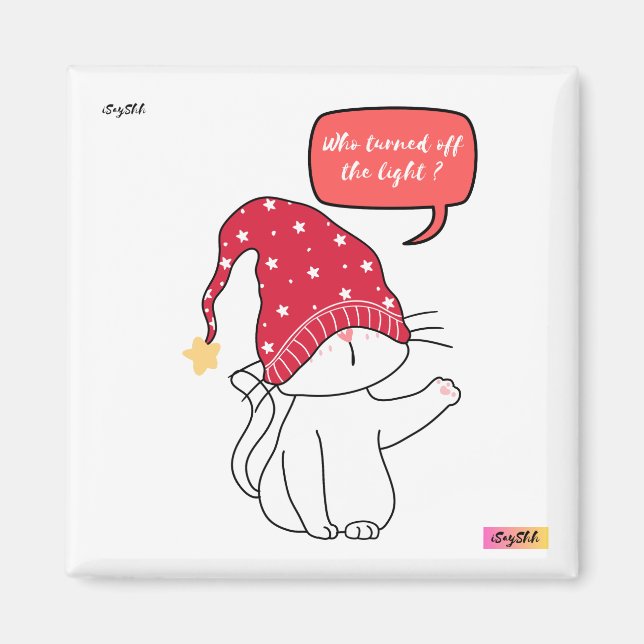 funny cat, who turned off the light magnet (Front)