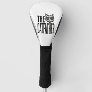Funny Catfather Vintage Cat Quote Graphic Shirt_1 Golf Head Cover