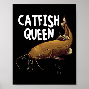 Funny Catfishing Art Women Mum Catfish Queen Fishi Poster