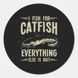 Funny Catfishing Design For Men Women Catfish Fish Classic Round Sticker