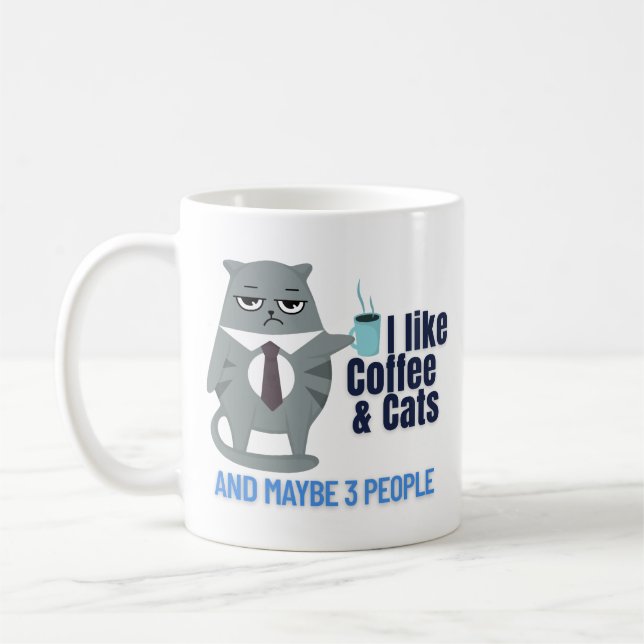 Funny Catful Coffee and People Quote Coffee Mug (Left)
