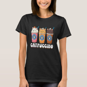 Funny Catpuccino Cat Cappuccino Cute Kitten Coffee T-Shirt