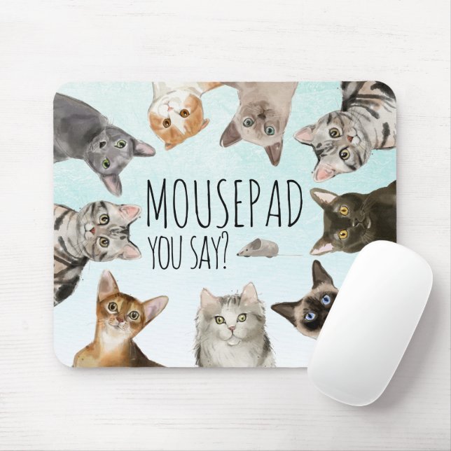Funny Cats | MOUSEpad, You Say? Mouse Pad (With Mouse)