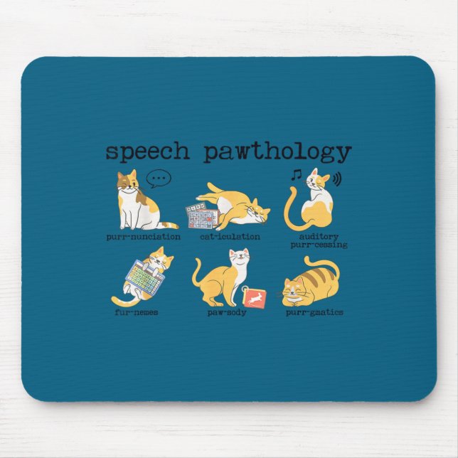 Funny cats speech therapy language pathologist slp mouse pad (Front)