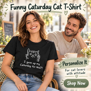 Funny Caturday Cat Lover T-Shirt