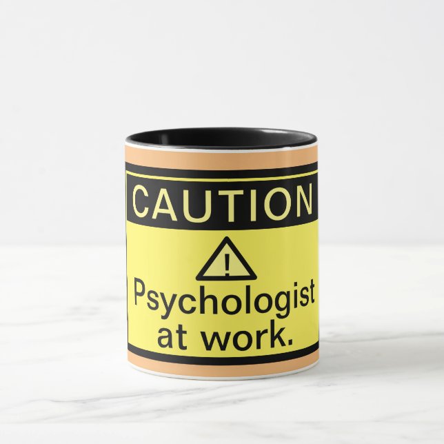 Funny Caution Psychologist at Work Mug (Center)