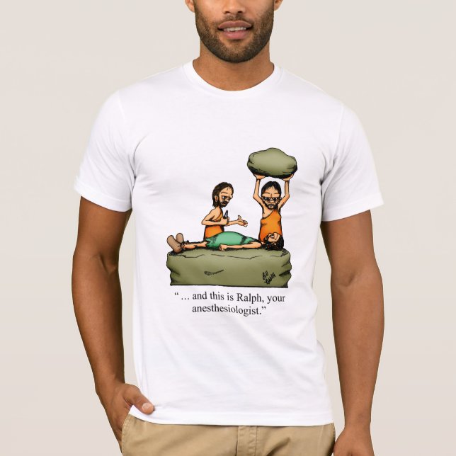 Funny Caveman Anaesthesiologist Cartoon T-Shirt! T-Shirt (Front)