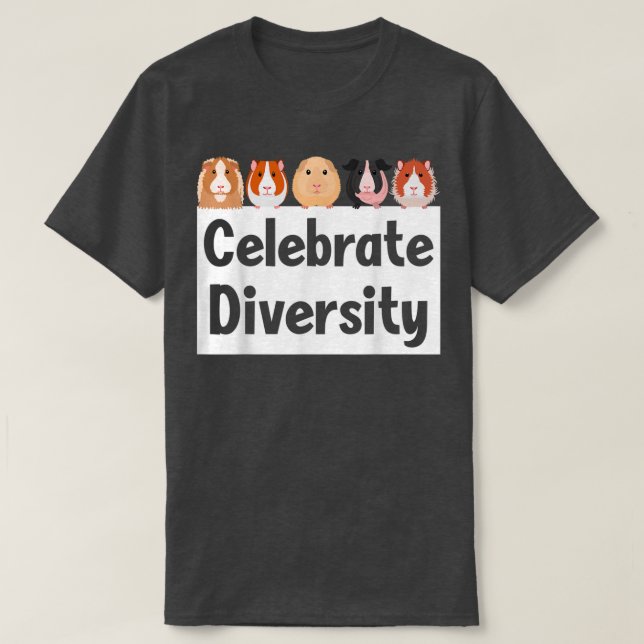 Funny Celebrate Diversity Cute Guinea Pig Owner Lo T-Shirt (Design Front)