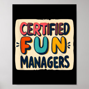 Funny Certified Fun Managers Look for Boys and Poster
