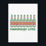 FUNNY  CHANUKAH HANUKKAH LITES GIFTS HOLIDAY POSTCARD<br><div class="desc">GIVE THESE HANUKKAH LITES GIFTS TO YOUR FAVORITE DRINKERS WHO APPRECIATE JEWISH HUMOR.</div>