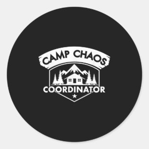 Funny Chaos Coordinator Summer Camp Counsellors Sh Classic Round Sticker
