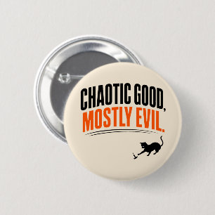 Funny Chaotic Good Mostly Evil Black Cat Halloween 6 Cm Round Badge