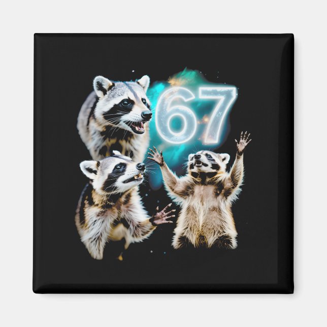 Funny Chaotic Raccoon Howling At 67 Cosmic Six Sev Magnet (Front)