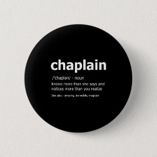 Funny Chaplain Definition New Job Gift For Chaplai 6 Cm Round Badge