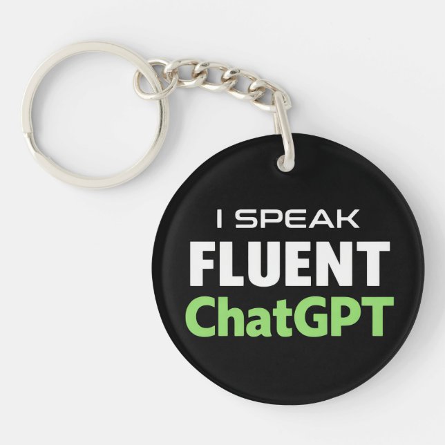 Funny ChatGPT Key Ring (Front)