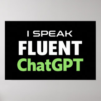 Funny ChatGPT Poster