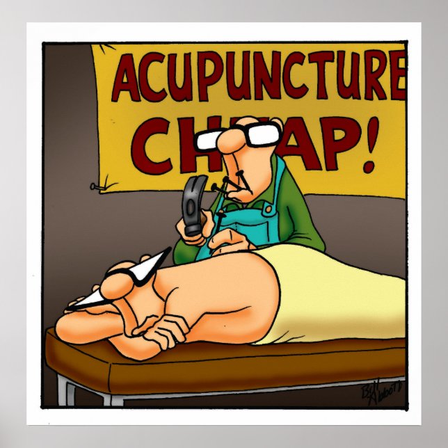 Funny "Cheap Acupuncture" Poster (Front)