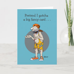 Funny Cheapskate Birthday Card