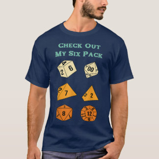 Funny Check Out My Six Pack Dice For Dragons Rpg G T-Shirt