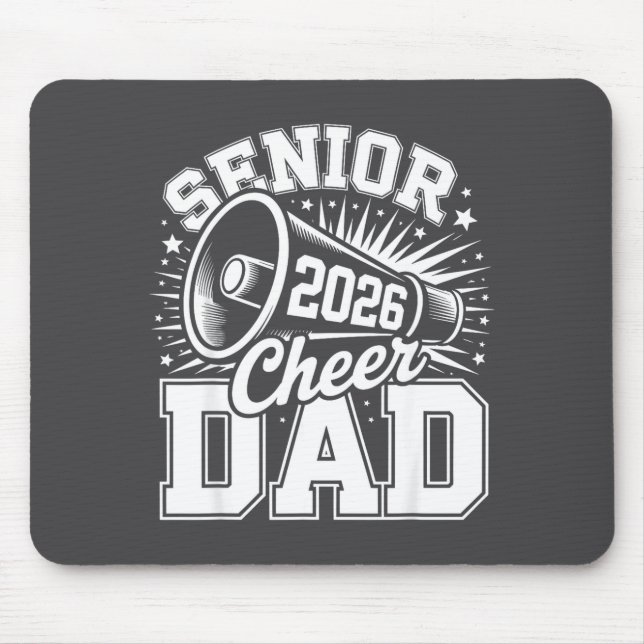 Funny Cheer Class Senior 2026 Proud 2026 Dad Cheer Mouse Pad (Front)