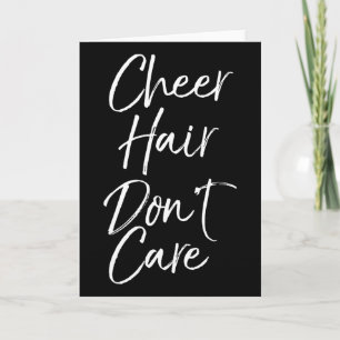 Funny Cheerleader Comp Gift For Girls Cheer Hair D Card