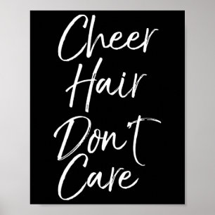 Funny Cheerleader Comp Gift For Girls Cheer Hair D Poster