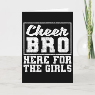 Funny Cheerleading Bros Boys Cheer Bro Here For Th Card